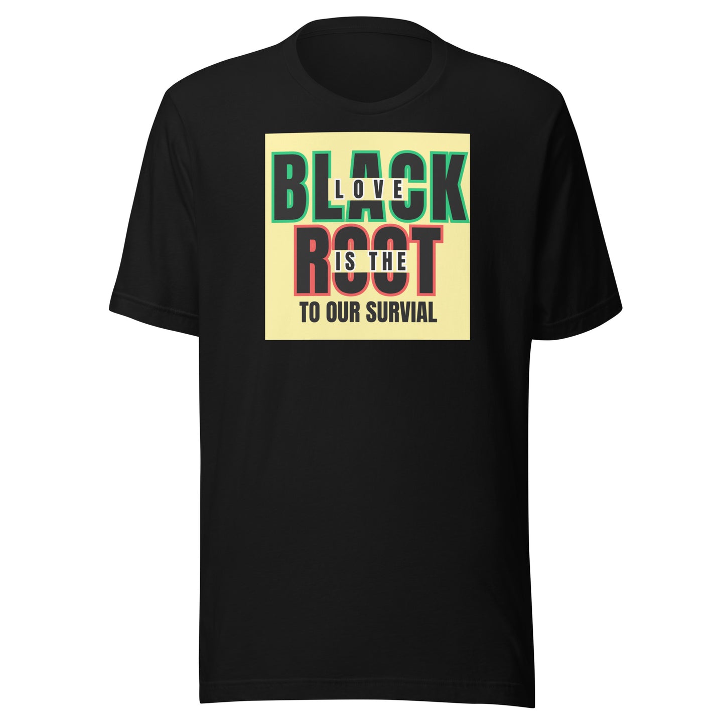 Black Love is The Root